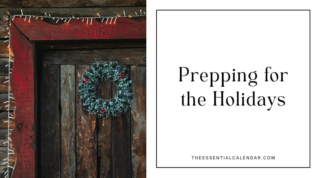 Prepping for the Holidays: Tips for Getting Ahead on Your Family Calendar